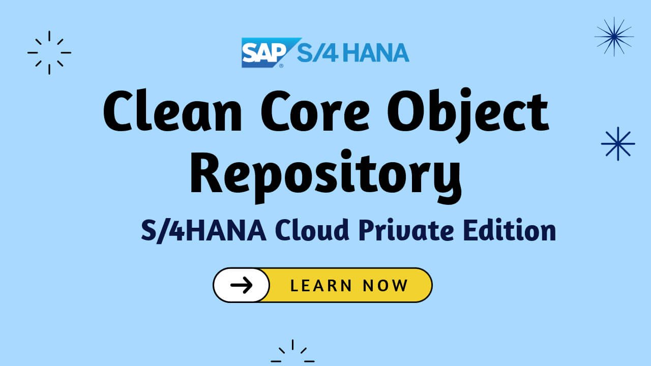 SAP S/4HANA Clean Core Object Repository